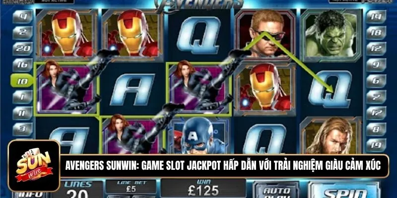 Avengers Sunwin: Game Slot Jackpot Hấp Dẫn Với Trải Nghiệm Giàu Cảm Xúc