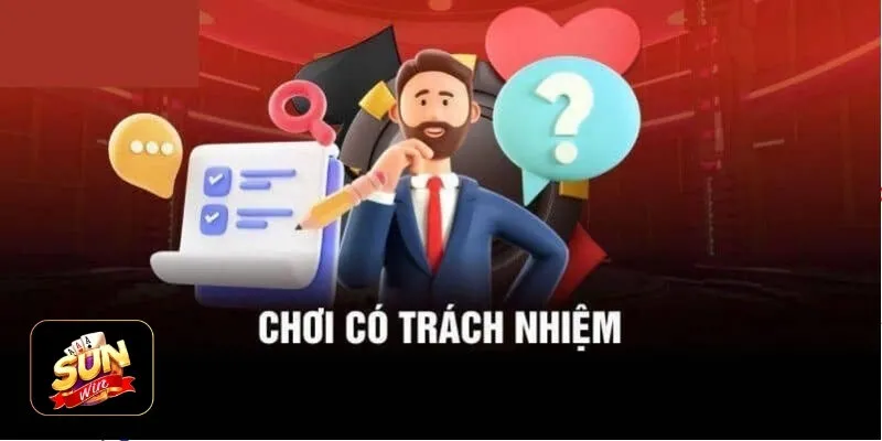 Chơi có trách nhiệm là tinh thần quan trọng cần có với cược thủ Chơi có trách nhiệm là tinh thần quan trọng cần có với cược thủ